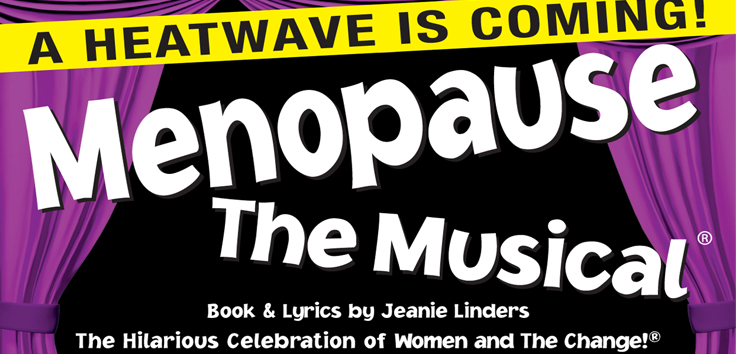 Menopause the Musical